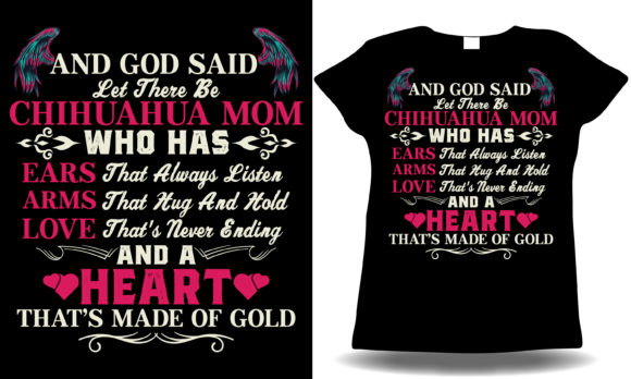 Chihuahua Mom Graphics for T-Shirt Designs