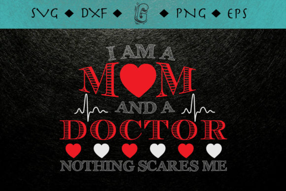 Graphics & Print Templates: I m a Mom and a Doctor