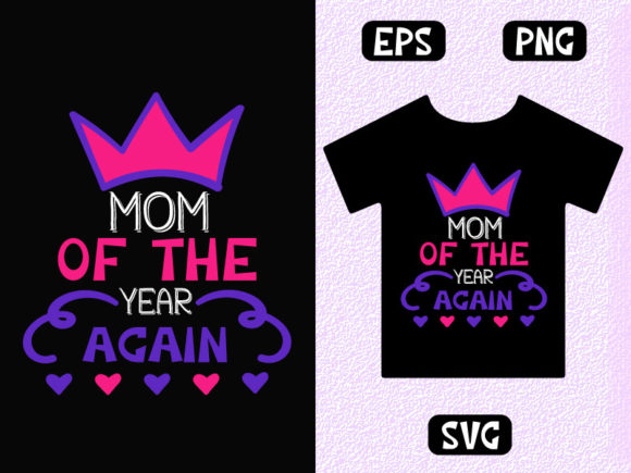Mom of the Year Again: Graphics for Print Templates