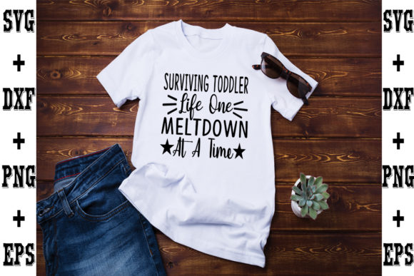 Toddler Life Graphics for T-Shirt Designs